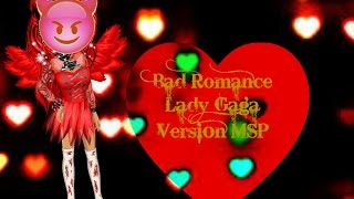 Bad Romance Version Msp