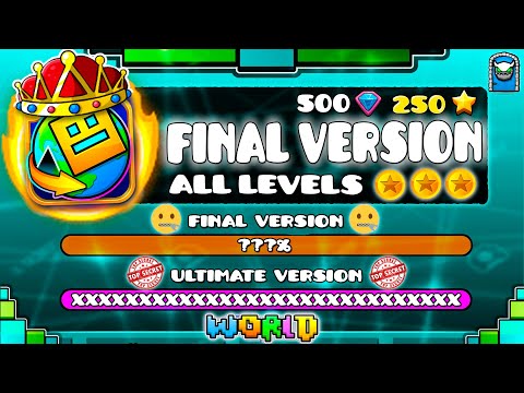 [REBIRTH LEVELS] All Geometry Dash World Levels in "FINAL VERSION"