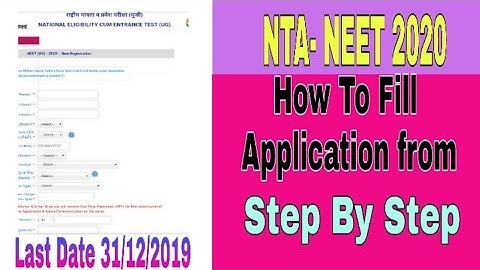 How To Fill NTA NEET Application Form 2020 | Online Registration 2020
