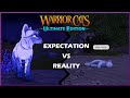 Expectation vs reality warrior cats ultimate edition roblox