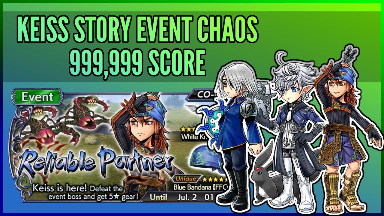 DFFOO: Keiss Story Event Chaos - 999k Score