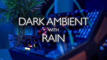 Generative Modular Ambient with Rain - Moog Subharmonicon and Mother 32