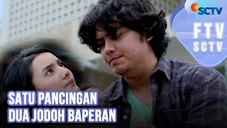 FTV SCTV Aliando Syarief & Nabila Zavira - Satu Pancingan 2 Jodoh Baperan