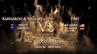 2 Matches : Good Sportsman - DMS vs K&W :2v2 Open Group A Stages