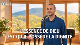 Musique chrétienne en français « L'essence de Dieu est qu'Il possède la dignité »