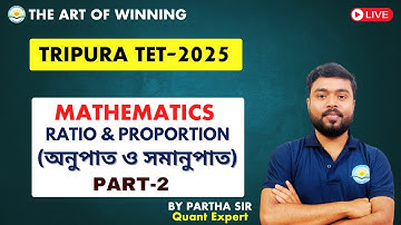 Target T-TET 2025 || RATIO & PROPORTION (অনুপাত ও সমানুপাত)|| PART-2 ||  BY PARTHA SIR