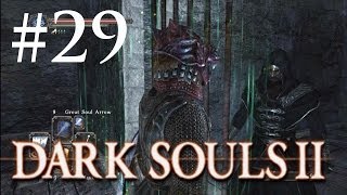 Dark Souls 2 (Part 29 - The Straid in the Stone)