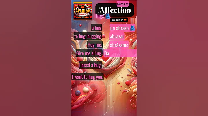 Words of affection in Spanish: Hugs. Learning Spanish Language Secrets #learnspanish