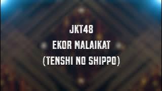 (Drums Only) Tenshi no Shippo (Ekor Malaikat) JKT48