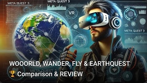 WOOORLD, WANDER, FLY & EARTHQUEST 🏆 Comparison & REVIEW