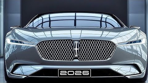 2026 Lincoln Continental | The Ultimate Luxury Sedan Redefined