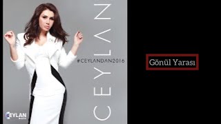 Ceylan   Gönül Yarası