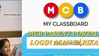 MCB PARENT PORTAL LOGIN ASAN TARIKA . screenshot 5