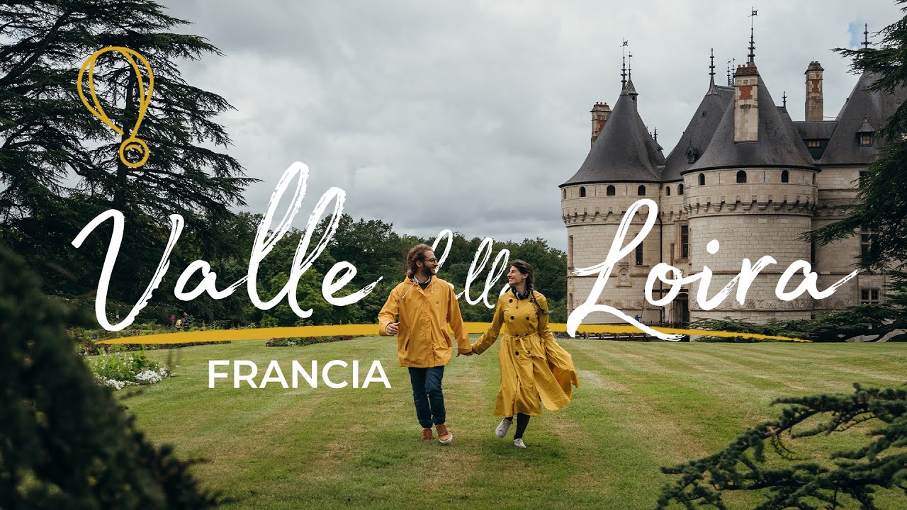 Viaggio tra i CASTELLI della VALLE DELLA LOIRA 🏰