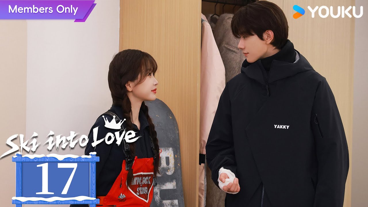 ENG SUB】Ski into Love EP17 | Yu Shuxin / Lin Yi / Fei Qiming