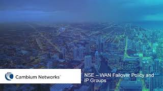 NSE WAN Failover Policy and IP Groups