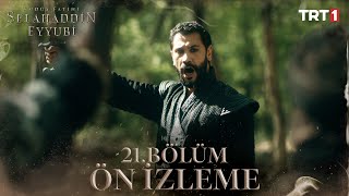 Kudüs Fatihi Selahaddin Eyyubi 21. Bölüm Ön İzleme  @Trt1