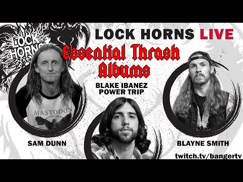 Thrash Metal Essential Albums w/ Blake Ibanez from Power Trip | Lock Horns