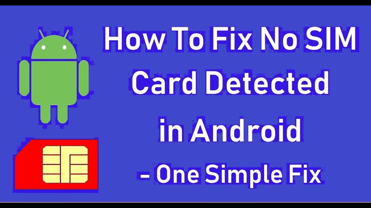 How To Fix No Sim Card Detected In Android - One Simple Fix - Youtube