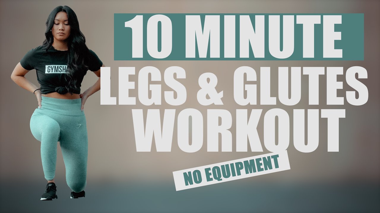10 min AT HOME Legs & Glutes WORKOUT (Bodyweight, No Equipment) - YouTube