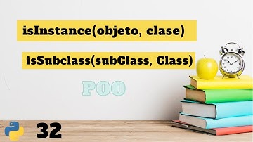curso de #PYTHON clase 32 isInstance isSubclass