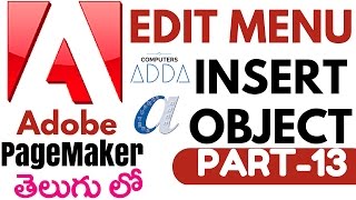 Adobe Page maker in Telugu 13 (Edit Menu-Insert Object) (www.computersadda.com)
