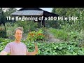 My Journey to Sustainability: The 100 Mile Diet