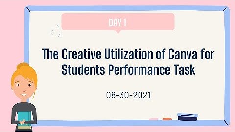 VINSET 2.0 Day 1 | THE CREATIVE UTILIZATION OF CANVA FOR STUDENTS PERFORMANCE TASK