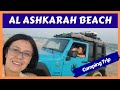 Explore Oman: Al Ashkharah | Camping Trip  (Friday Fun in Oman)