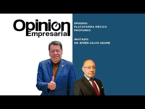  T1 E30: México Profundo | Ecoturismo, desarrollo sostenible y oportunidades de negocio