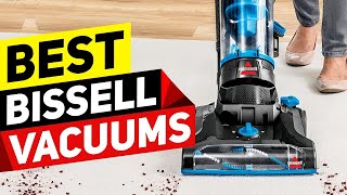 Top 3 Bissell Vacuums in 2026👌