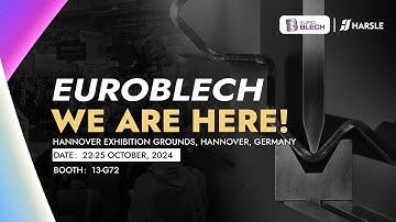 HARSLE at EUROBLECH 2024: Showcasing Innovation in Metalworking!