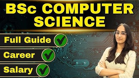 What is BSc Computer Science? | Full Course Guide, Salary & Career Scope 2026 #bsccomputerscience