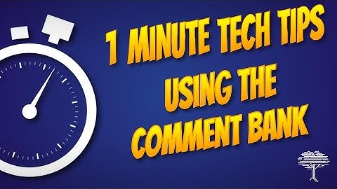 Using the Comment Bank