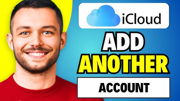 How To Add Another iCloud Account on iPhone 2024