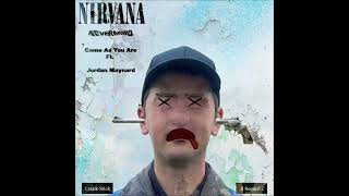 Nirvana - Come As You Are Ft. Jordan Maynard - Cover (2023)