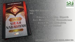 Hikmah Yang Bisa Dipetik dari Menjalin Tali Persaudaraan antara Kaum Muhajirin dengan Anshar