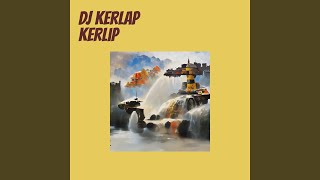 Dj Kerlap Kerlip