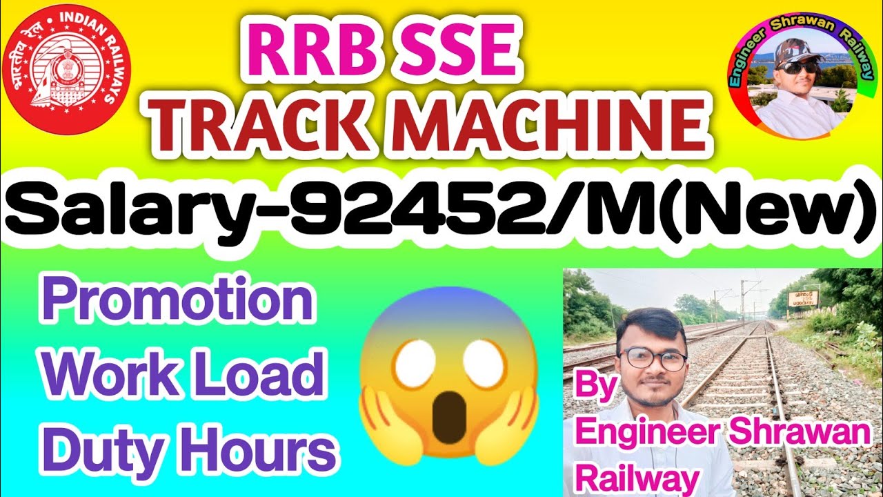 RRB SSE Track Machine Job Profile || Salary ? || Promotion || Work Load || RRB SSE Vacancy 2022?