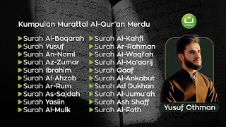 Kumpulan Murottal Al Qur'an Merdu - Playlist Yusuf Othman