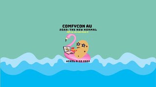 ComfyCon AU 2022 - 10th April