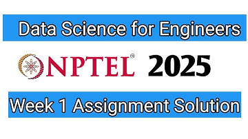 NPTEL Data Science for Engineers Week 1 Assignment Answer 2025