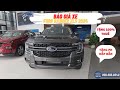 [Vinh Ford] Báo giá Ford Ranger XLS 2024 T10| 100% Thuế trước, mua xe trúng IPhone 16 Promax