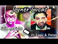 Joyner Lucas ft. Logic & Twista - Still Alright (Official Audio) (Reaction)