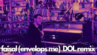 Fred again Tiny Desk Remix - Faisal (envelops me)