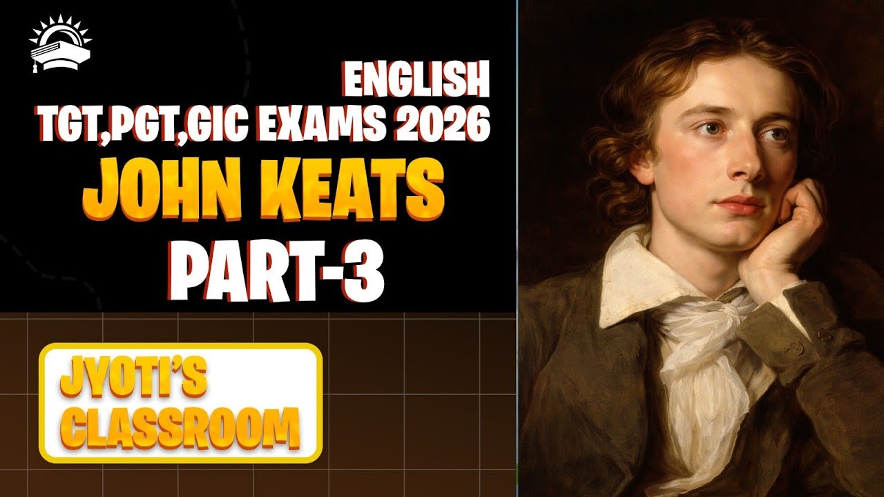 John Keats || Part 3 || MCQS ||Youth Competition Time ||#tgtpgtexam #giclecturerenglish #pyqs 