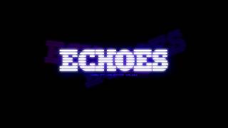 XiØN Ft. Valentina Valdez - Echoes (Prod. TheOfficalAcro)[Rough Draft][Visualizer]