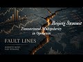 Fault Lines | Beijing Summit | Transactional Multipolarity in Operation