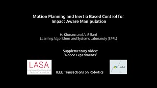 Motion Planning and Inertia Based Control Experiments - Impact Aware Manipulation