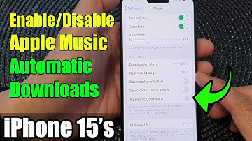 iPhone 15/15 Pro Max: How to Enable/Disable Apple Music Automatic Downloads